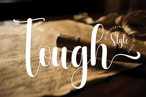 Discover the Elegance of Tough Script Font