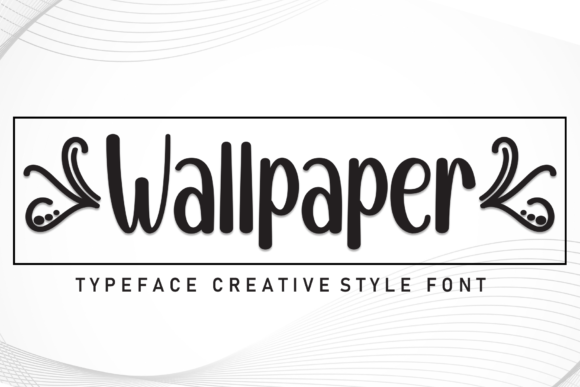 Wallpaper: The Modern Script Font for Creative Elegance